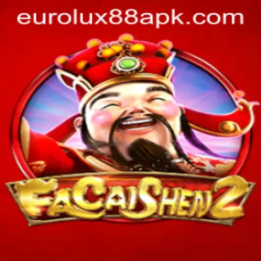 Discover the Exciting World of FaCaiShen2: Your Gateway to Fortune at Eurolux88
