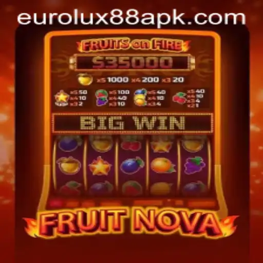 Exploring FruitNova: A Fresh Gaming Adventure with Eurolux88